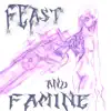 Feast and Famine - Absent Lovers - Single